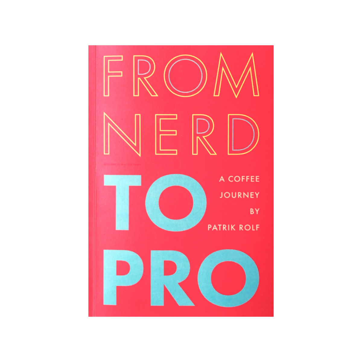 From Nerd To Pro, a coffee journey - Patrik Rofl (EN)