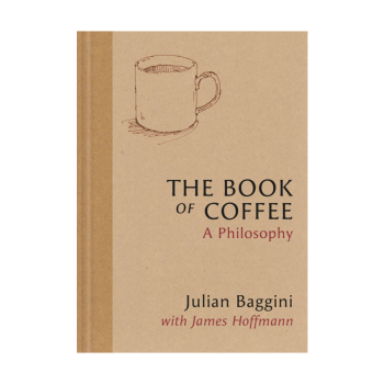The Book of Coffee – Julian Baggini & James Hoffman (EN)