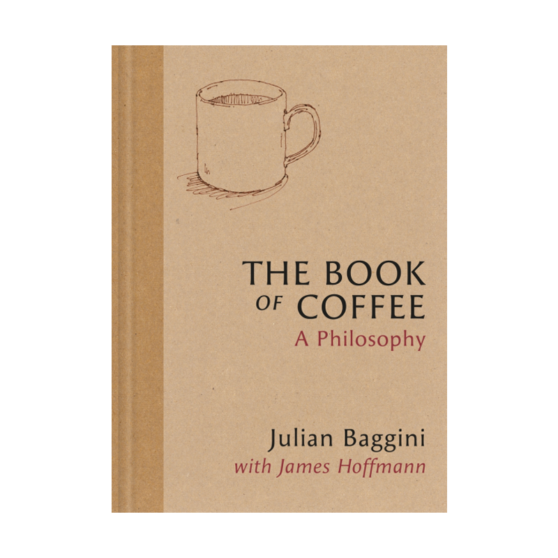 The Book of Coffee – Julian Baggini & James Hoffman (EN)