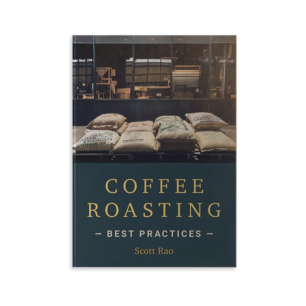 Coffee Roasting: Best Practices - Scott Rao (EN)