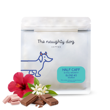HALF CAFF & STILL NAUGHTY blend #3 - The naughty dog